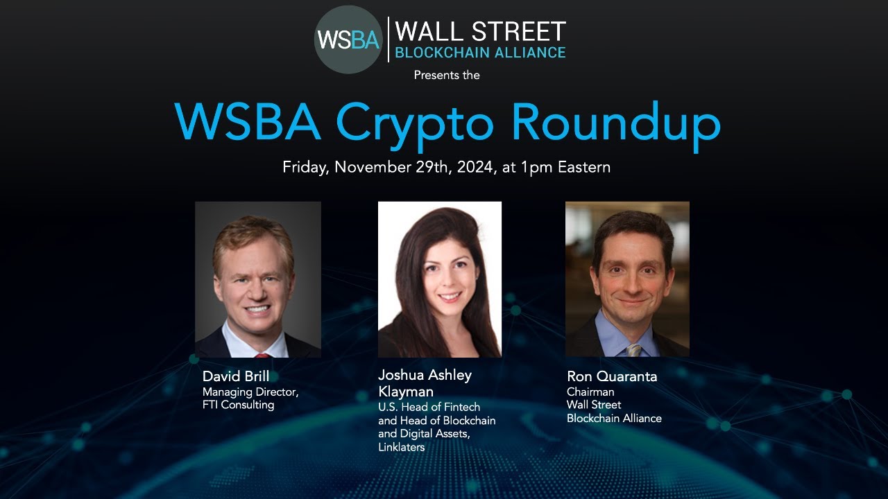 WSBA Crypto Roundup for November 29th, 2024!