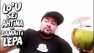 Lo’u Sei  Remix– Damaiti Lepa Music (2025)”:Damaiti Lepa Music