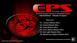 ✯ Mechanimal - Tribute of Space (EPS Project Mix. by: Space Intruder) edit.2k21