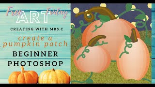 Paint a Pumpkin Patch with Photoshop: Step-by-step Tutorial Free Art Friday
