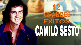 CAMILO SESTO  ( 12 Grandes Éxitos ) HD