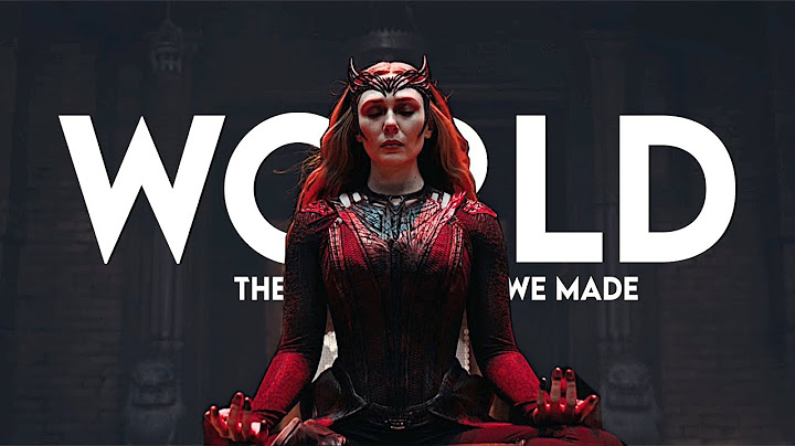 Wanda Maximoff || The World We Made