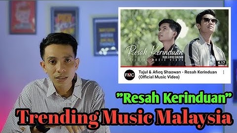 Reaction Tajul dan Afieq shazwan ~ Resah kerinduan ~ #reactionindonesia  #reactionmalaysia