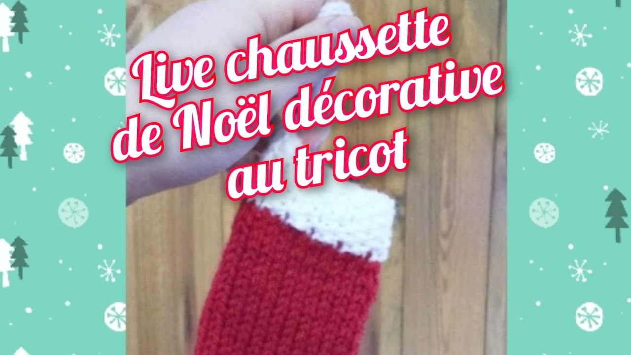 Tricoter une chaussette de Noël décorative ❄️ - YouTube