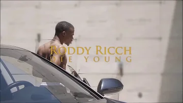 Roddy Ricch - Die Young (Official Audio)