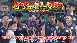 Gila‼️ Feril, Kaula & Nugroho Semakin BRUTAL Geprek squad BPKB • WBJ 3 vs 0 BPKB