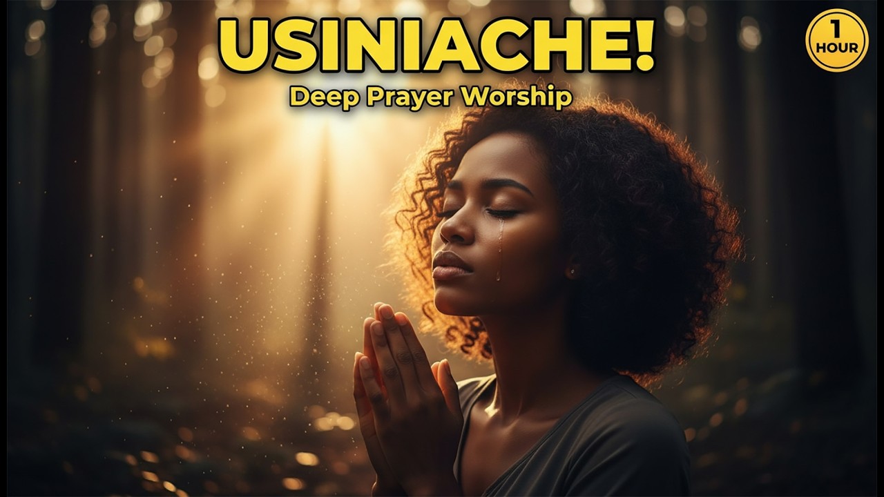 USINIACHE KAMWE – 1 Hour Swahili Worship Mix | Upendo Wako & Neema Yako 2026
