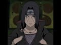 new edit on itachi sasuke Obito and pain