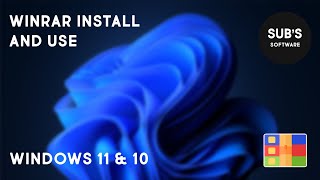 How to install and use WinRaR on Windows 11 / Software Series #6