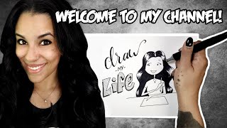 Draw My Life | Welcome to my Channel!