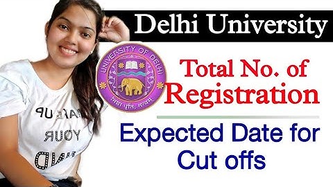 Important- DU total Registration , expected cut offs | DU Admission 2021 | STUDYSHIP WITH KRATI 2