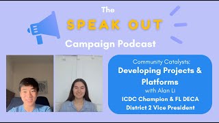Community Catalysts: Developing Projects & Platforms - The SpeakOut Campaign Podcast Episode 7