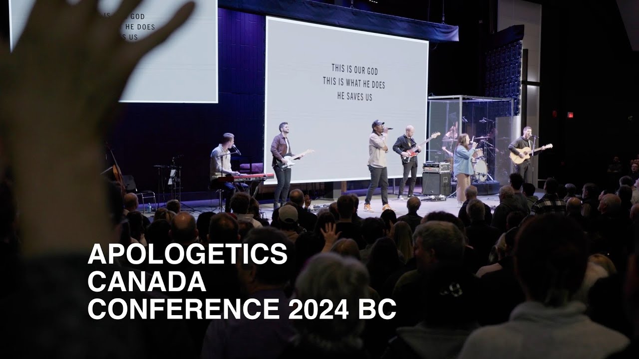 Apologetics Canada Conference 2024 BC - Recap - YouTube
