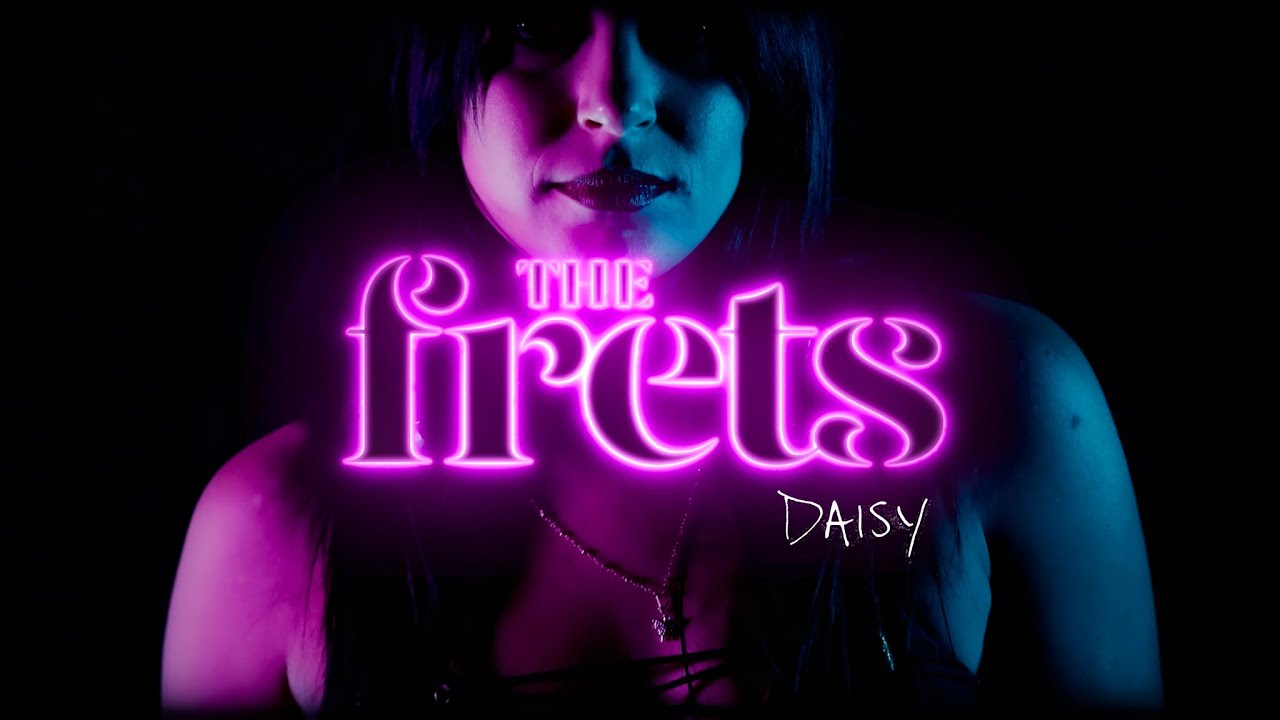 Watch The Frets - Daisy (Official Music Video) on YouTube Watch The Frets - Daisy (Official Music Video) on YouTube