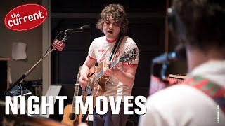 Night Moves - two songs at The Current (2016)
