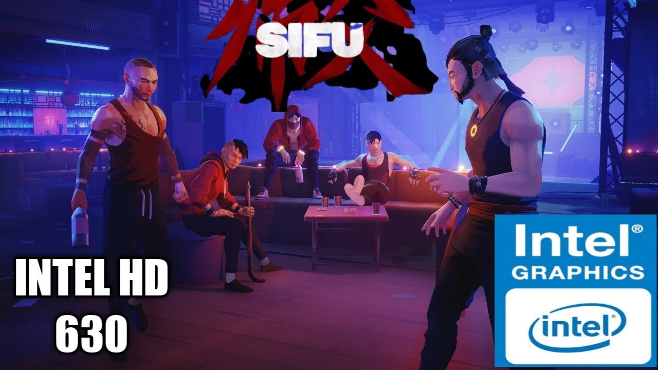 Sifu Gameplay Intel HD 630 - i7 7700