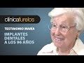 María 96 años. Implantes dentales en edad avanzada