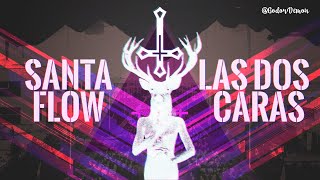 Santaflow - Las Dos Caras (Feat. Eneyser) | Lyric | Shinigami