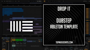 Dubstep Ableton Template - Drop it