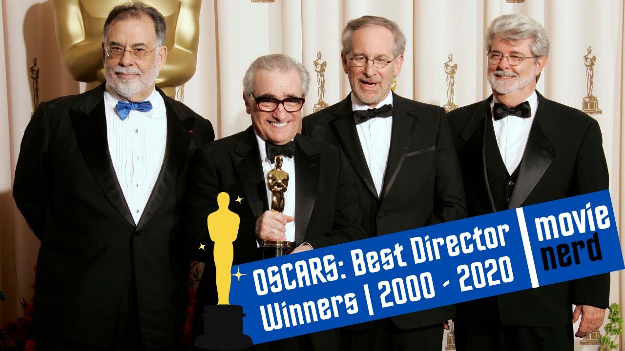 [OSCARS] Best Director Winners 2000 2020 YouTube