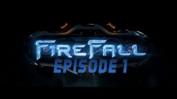 Firefall Steam Episode 1