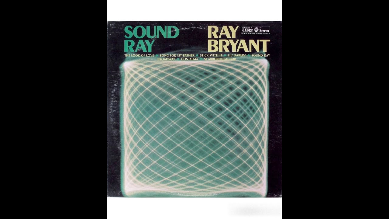 Ray Bryant – Sound Ray -1969 (FULL ALBUM) - YouTube