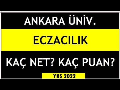 ankara üniversitesi eczacılık kaç net yks 2022 I ECZACILIK SIRALAMA 2023