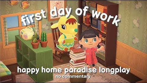 my first day at work! acnh 🍄 ⋆.ೃ࿔*:・{longplay, no commentary}
