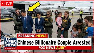 FBI & ICE Arrest Chinese Billionaire Couple in Texas — Seize $870 Million and 1.2 Tons of Drugs