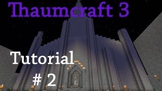 Thaumcraft 3 Tutorial - Folge 2 - Die ersten Schritte: Wiki, Wands, Research, ... [Deutsch|HD]
