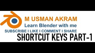 21 Basic Shortcut keys of Blender Part-1