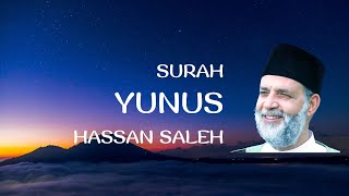 Surah Yunus Recitation by Hassan Saleh