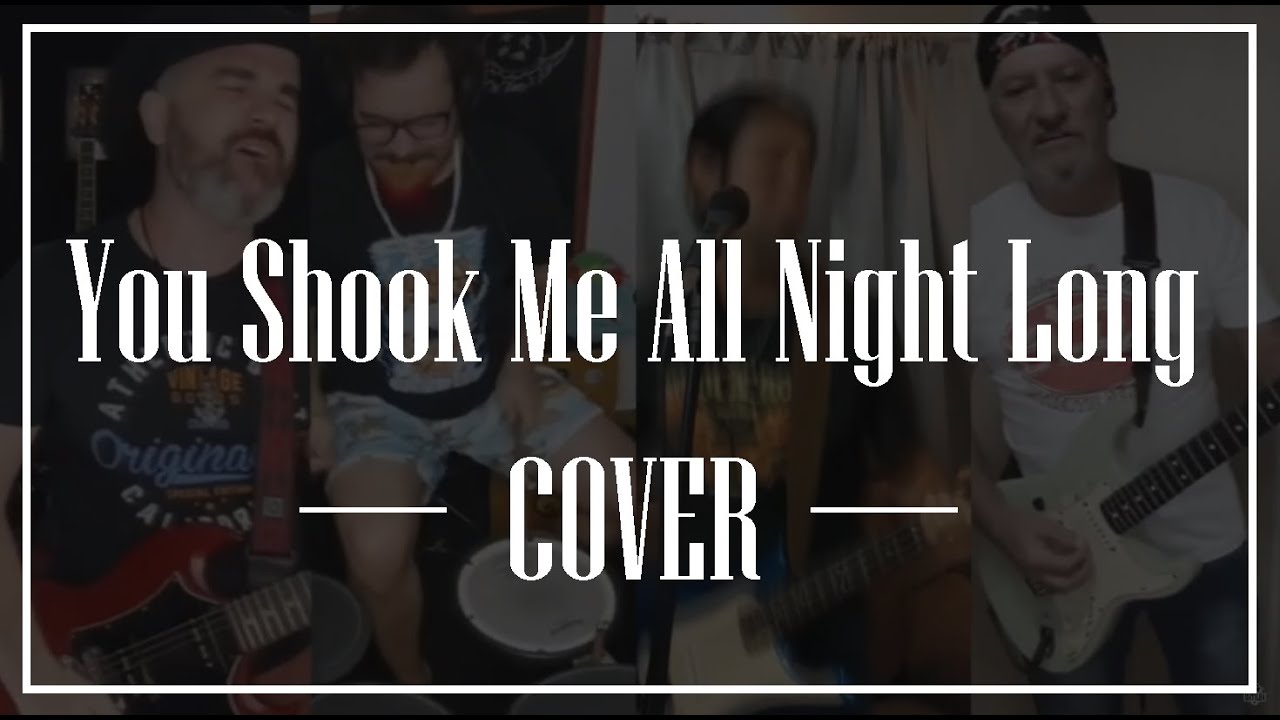 You Shook Me All Night Long Cover