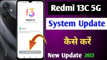 Redmi 13c 5g mobile me system update kaise kare / software update kaise kare redmi 13c 5g me //