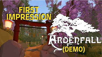 First Impressions of Ardenfall (Demo)
