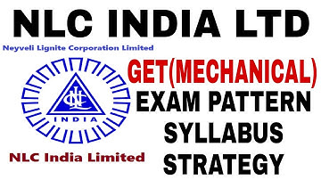 NLC INDIA LTD GET || EXAM PATTERN SYLLABUS PREPARATION STRATEGY