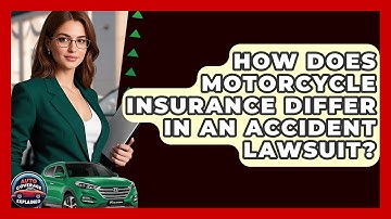 How Does Motorcycle Insurance Differ In An Accident Lawsuit? - Auto Coverage Explained