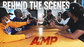 AMP BEHIND THE SCENES