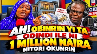 ELEYI TUN GBENUTAN O OBINRIN YI TA ODINDI ILE NI 1M | KOKORO ALATE | ORIYOMI HAMZAT 