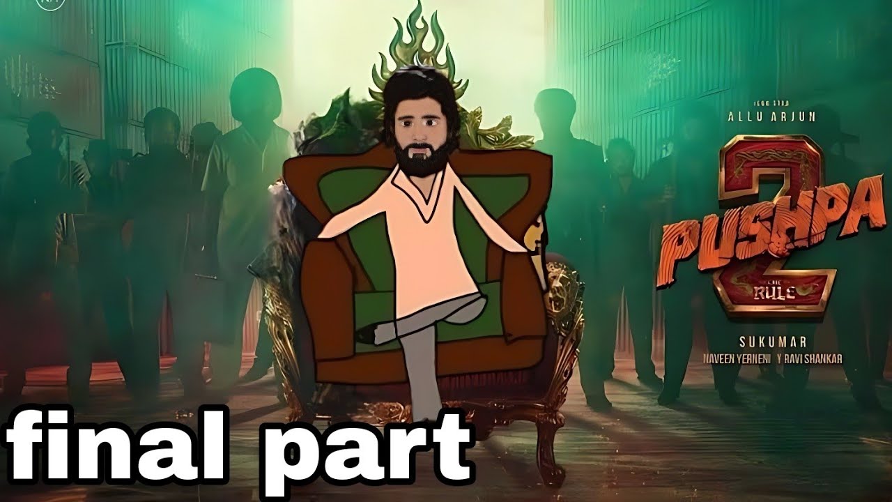 pushpa 2 episode 6 || animation spoof || funny_man_22 version || - YouTube