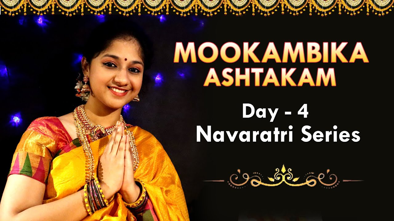 Mookambika Ashtakam   Dushera 2022  Day 4  Srilalitha singer