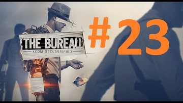 The Bureau XCOM Declassified Part 23 Mothership Defeat Outsiders attacking Carter