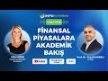 #CANLI FİNANSAL PİYASALARA AKADEMİK BAKIŞ | Prof. Dr. Yusuf Kaderli Yorumluyor | İnfo Yatırım