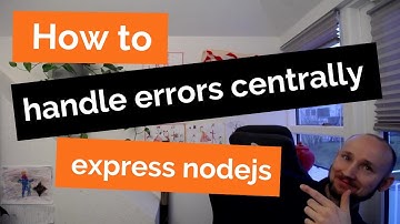 How to handle errors centrally in express nodejs  - middleware