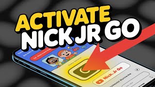 How to activate Nick Jr go - Step by Step