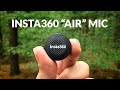 Insta360 Mic Air - Wireless Microphone for your Insta360 X5