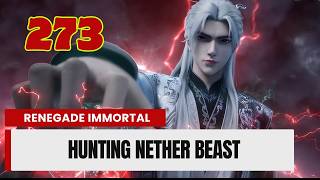 💥Renegade Immortal Episode 273 | Chinese Fantasy Anime.  #donghua3d