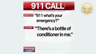 All The Paradise PD: Funny 911 Calls I Could Find