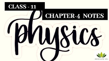 Chapter -4 || notes || class -11 || physics || Motion in plane ||