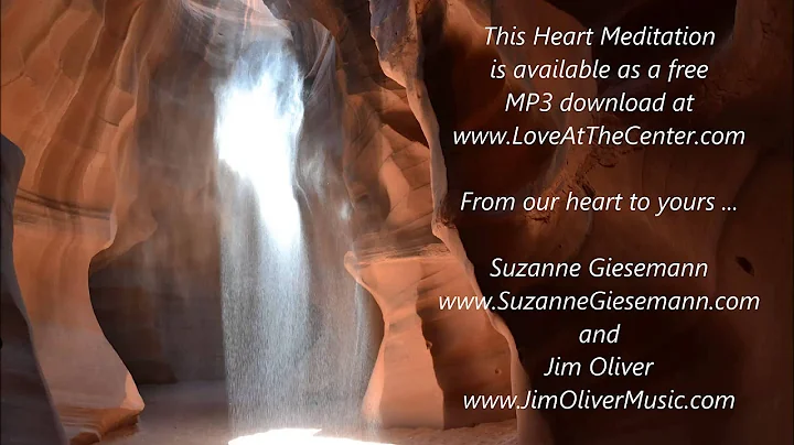 Radiant Heart Meditation - Suzanne Giesemann and J...